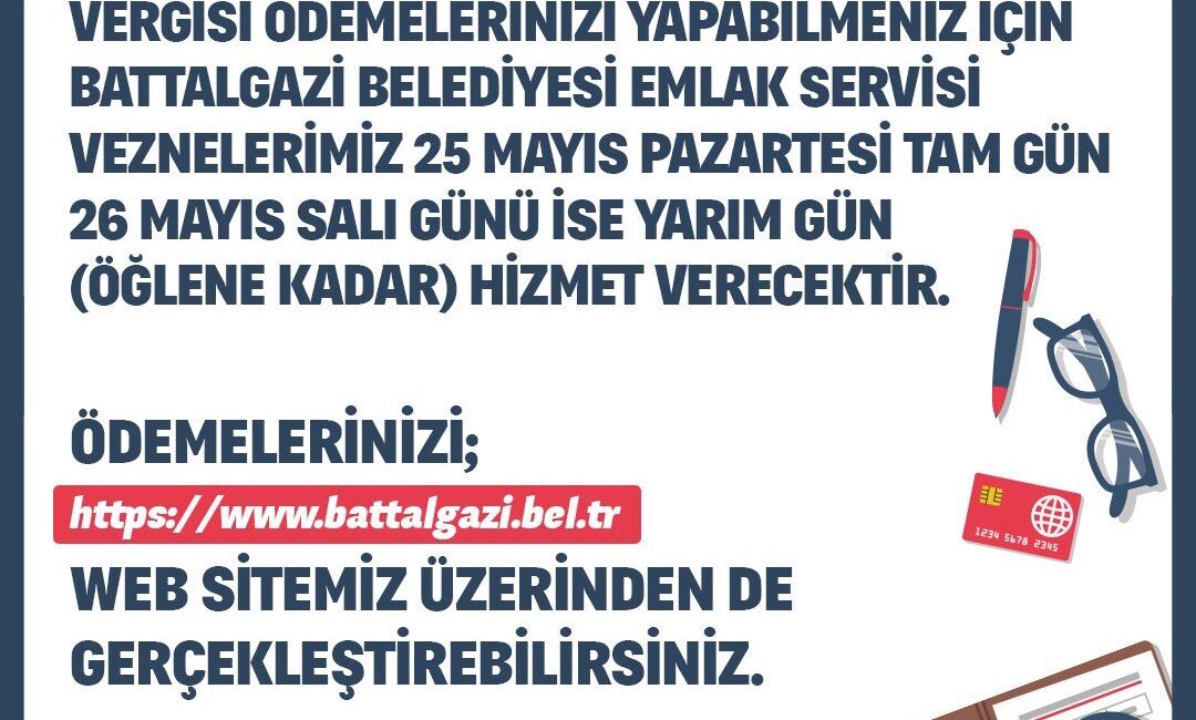 Battalgazi Belediyesi’nden Bayram Öncesi Vezne Düzenlemesi Malatya’da Battalgazi Belediyesi, vergi ödemelerinde yoğunluk yaşanmaması için bayram öncesi