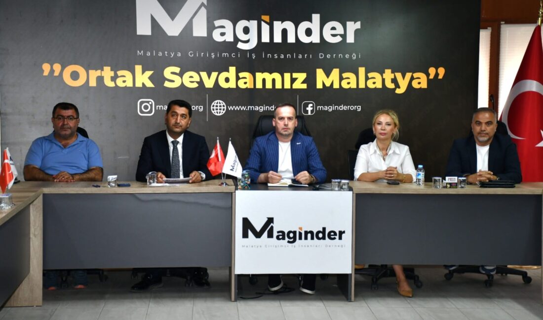 “Malatya’nın Ekonomisi İçin Yeni Bir Vizyon Şart” Malatya Girişimci İş İnsanları Derneği (MAGİNDER), Malatya Ticaret ve Sanayi