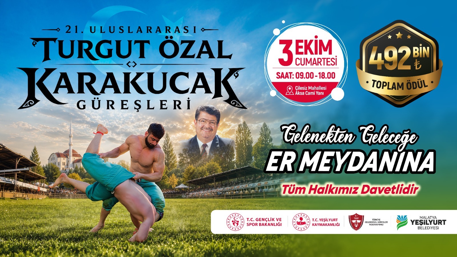 21. Uluslararası Turgut Özal Karakucak Güreşleri 3 Ekim’de Düzenlenecek Yeşilyurt Belediyesi ev sahipliğinde, Gençlik ve Spor Bakanlığı, Yeşilyurt Kaymakamlığı